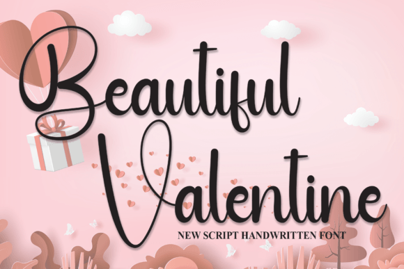 Beautiful Valentine: A Practical Guide to Using This Handwritten Font
