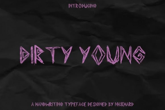 Dirty Young: Defining Authenticity in Modern Typography