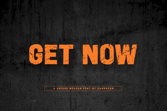 Get Now: Elevating Visual Identity with Modern Rough Typography