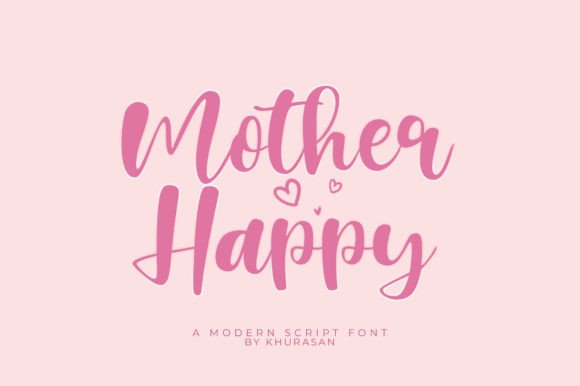 Mother Happy: Elevating Visual Identity with Modern Script Typography