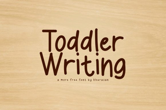 Toddler Writing: How to Use This Handwritten Display Font Without Compromising Professionalism
