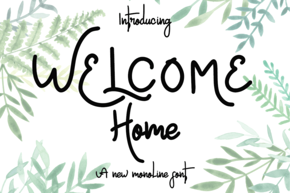 Welcome Home Font: A Balanced Evaluation for Design Projects