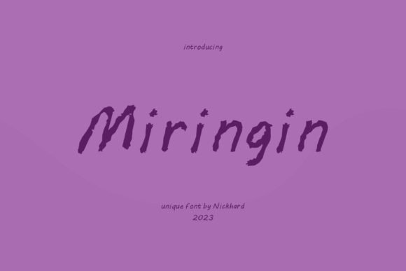 Why Miringin Is the Handwritten Font Your Creative Projects Have Been Missing